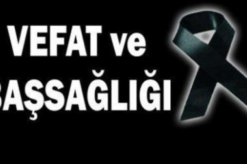 VEFAT VE BAŞSAĞLIĞI
